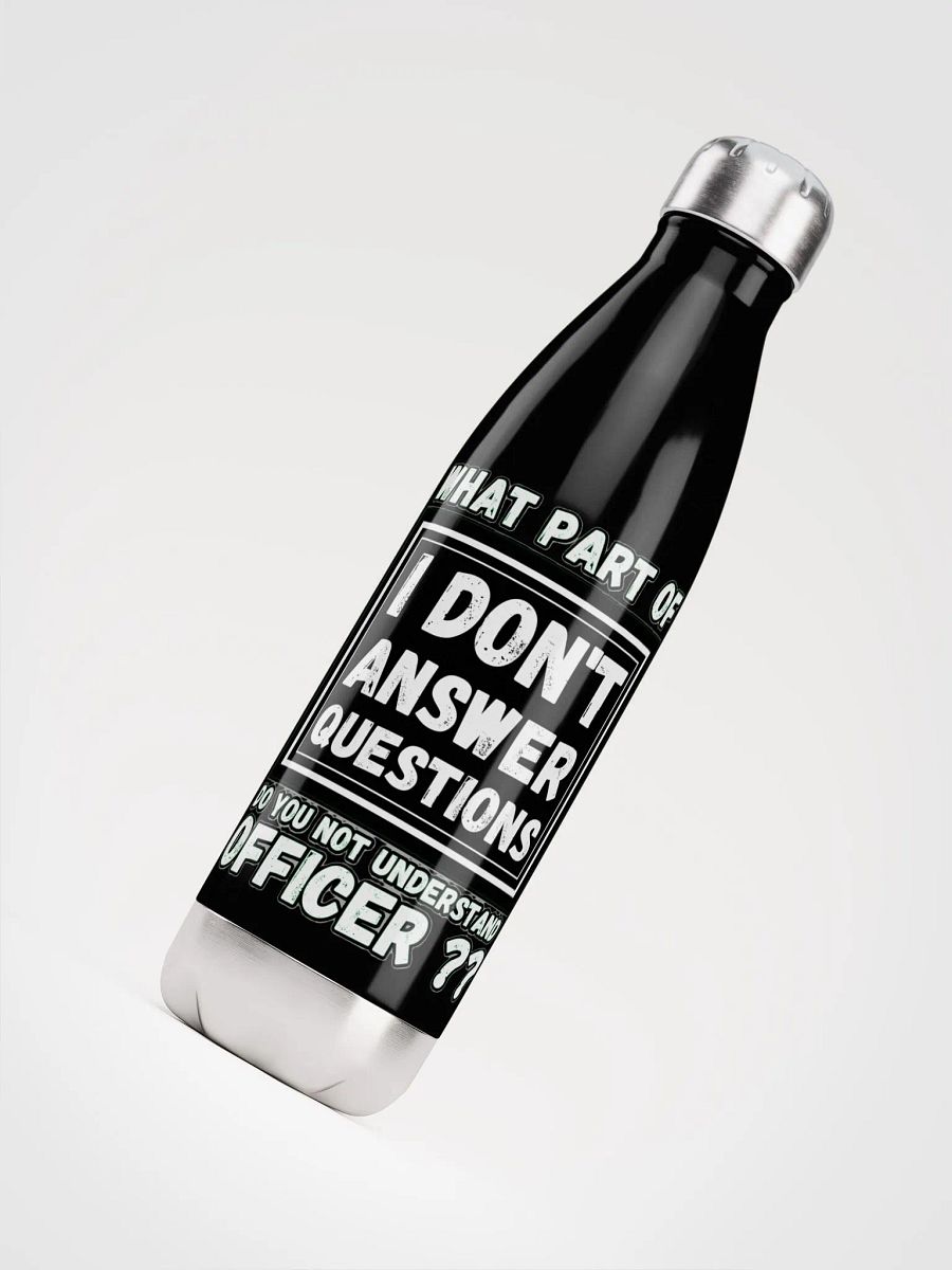 I DON'T ANSWER QUESTIONS product image (8)