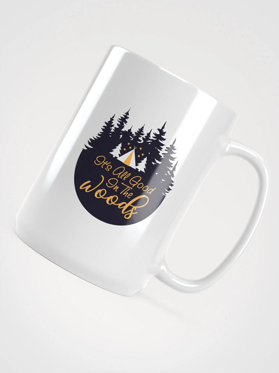 All Good In The Woods Mug product image (4)