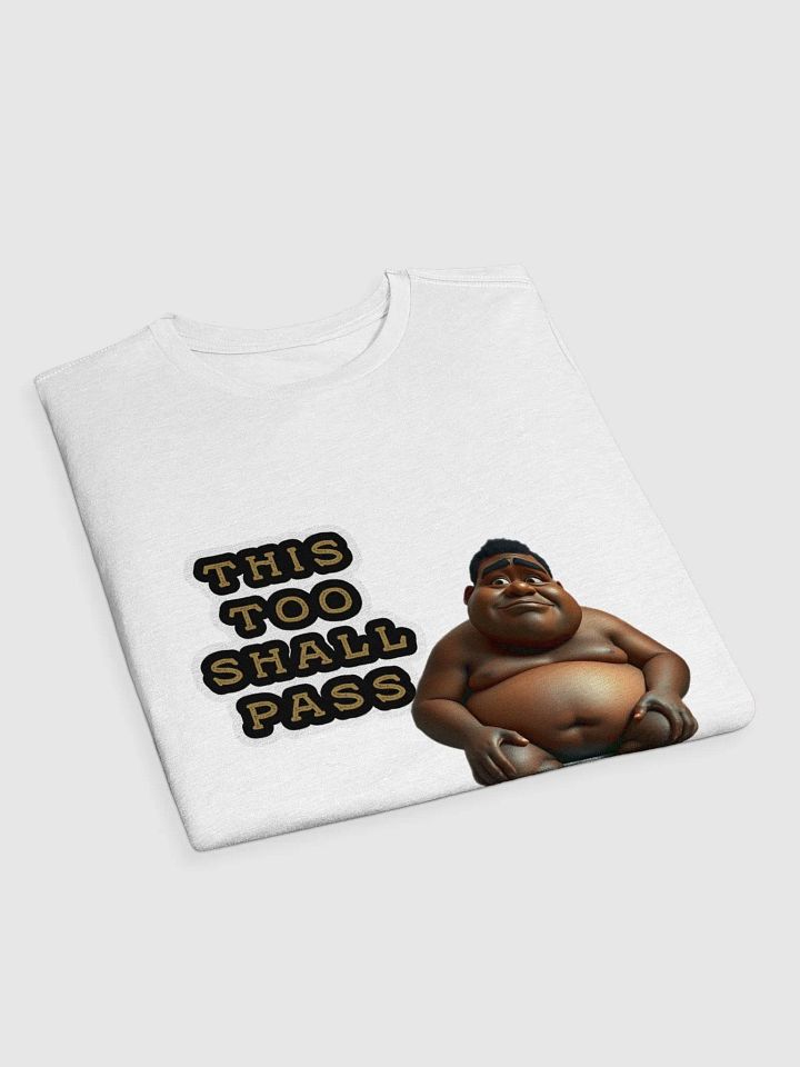 This Too Shall Pass #1 Supersoft T-Shirt product image (2)