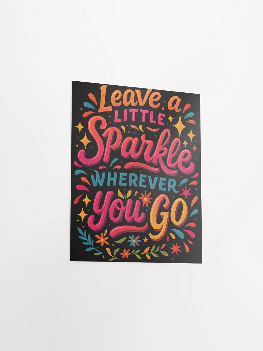 Leave a Little Sparkle – Vibrant Motivational Art Print product image (13)
