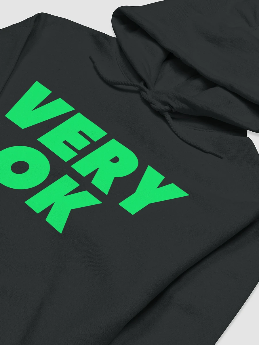 Very OK - UNiSEX HOODIE GREEN- Dragos Comedy product image (4)