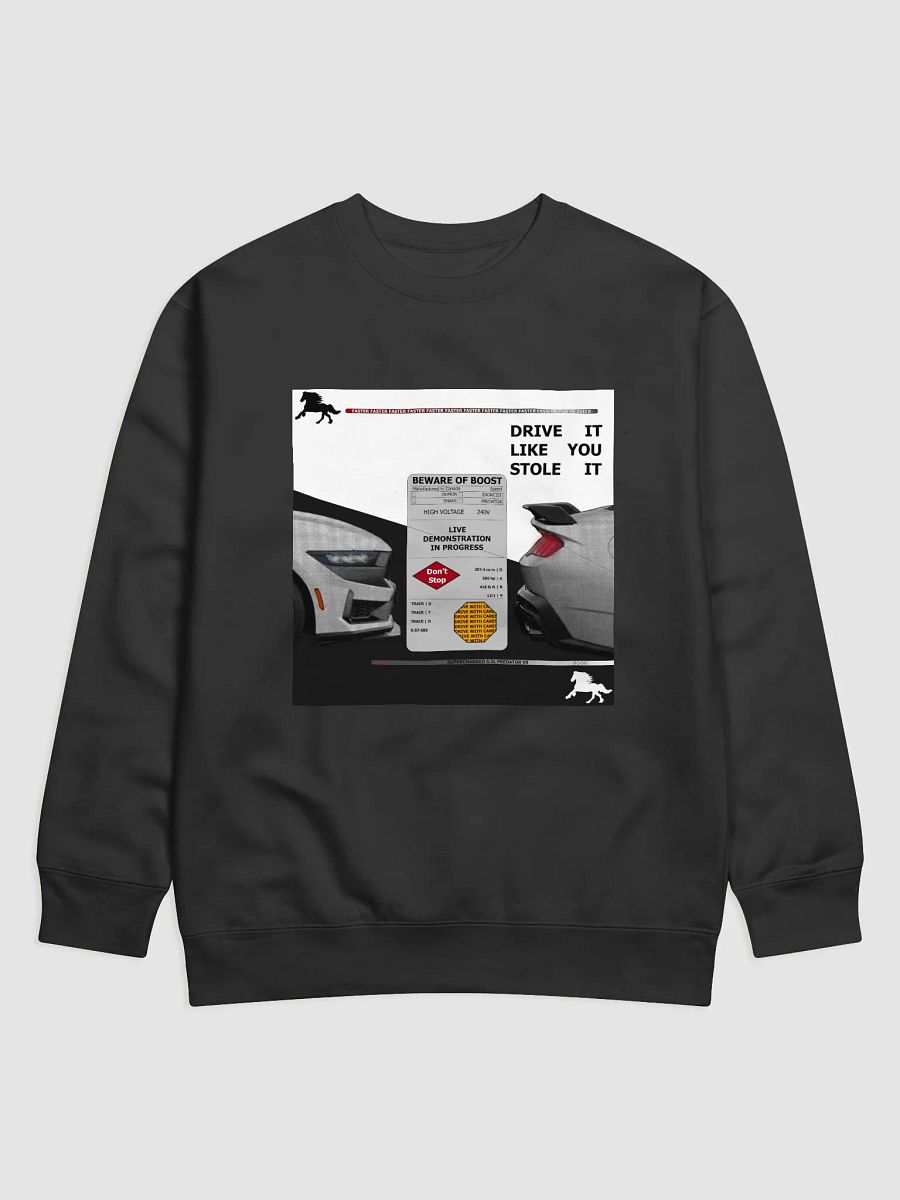 Beware of Boost, Drive it Like You Stole it Demo Crewneck product image (1)