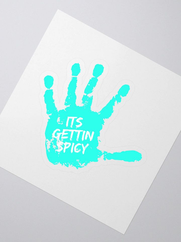 Its Gettin Spicy Sticker product image (2)
