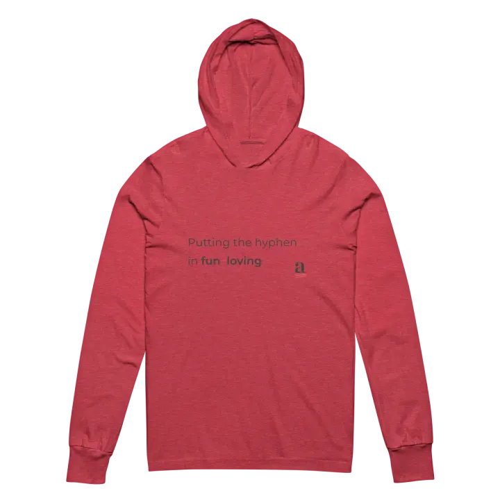 Putting the hyphen in fun-loving hooded tee product image (2)