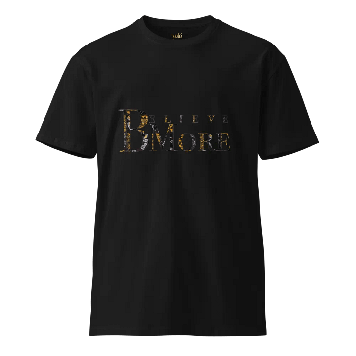 Believe Bmore T Shirt product image (1)