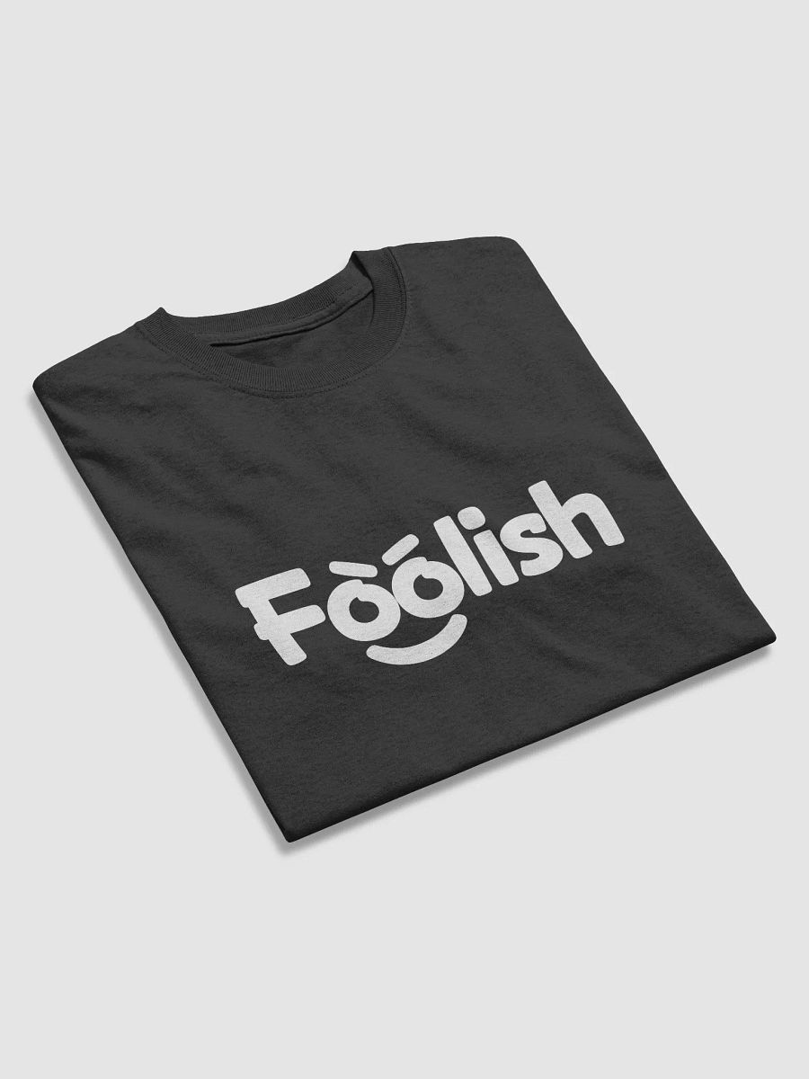 Light Foolish T-Shirt product image (6)