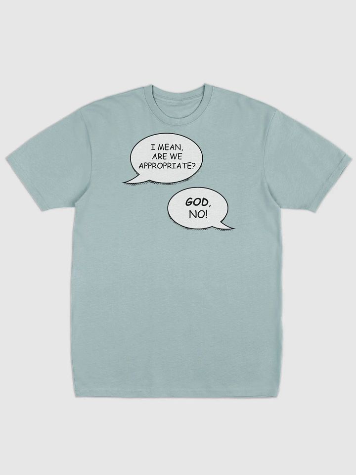 Are we appropriate? Men's Tee product image (7)