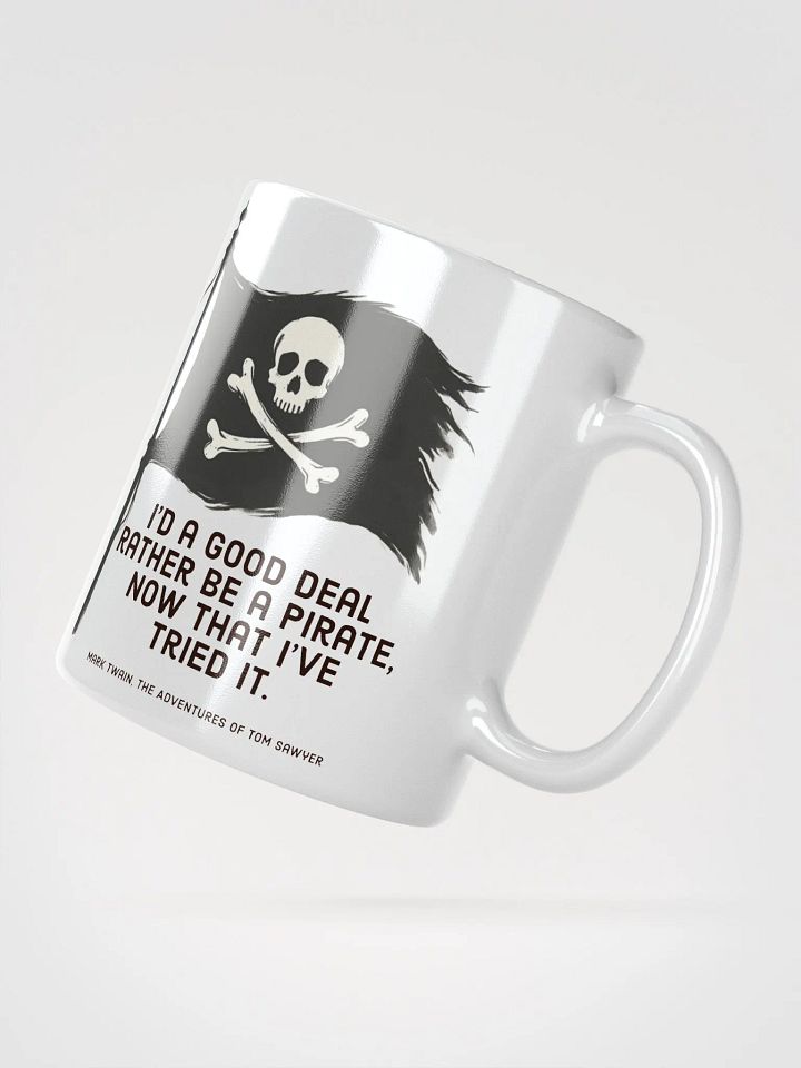 I’d Rather Be a Pirate Twain Mug product image (5)