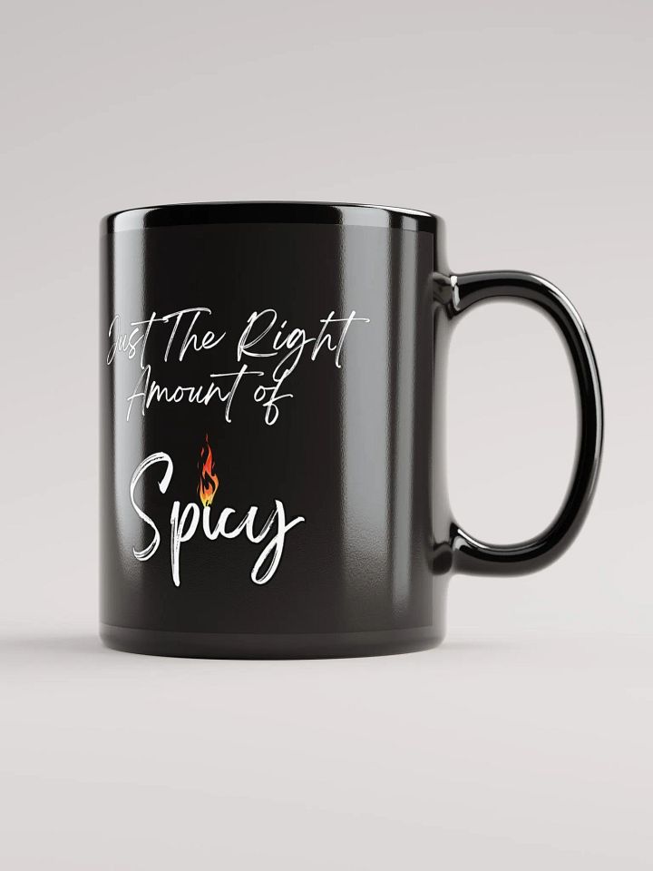 Just The Right Amount of Spicy - Funny Black Mug product image (1)