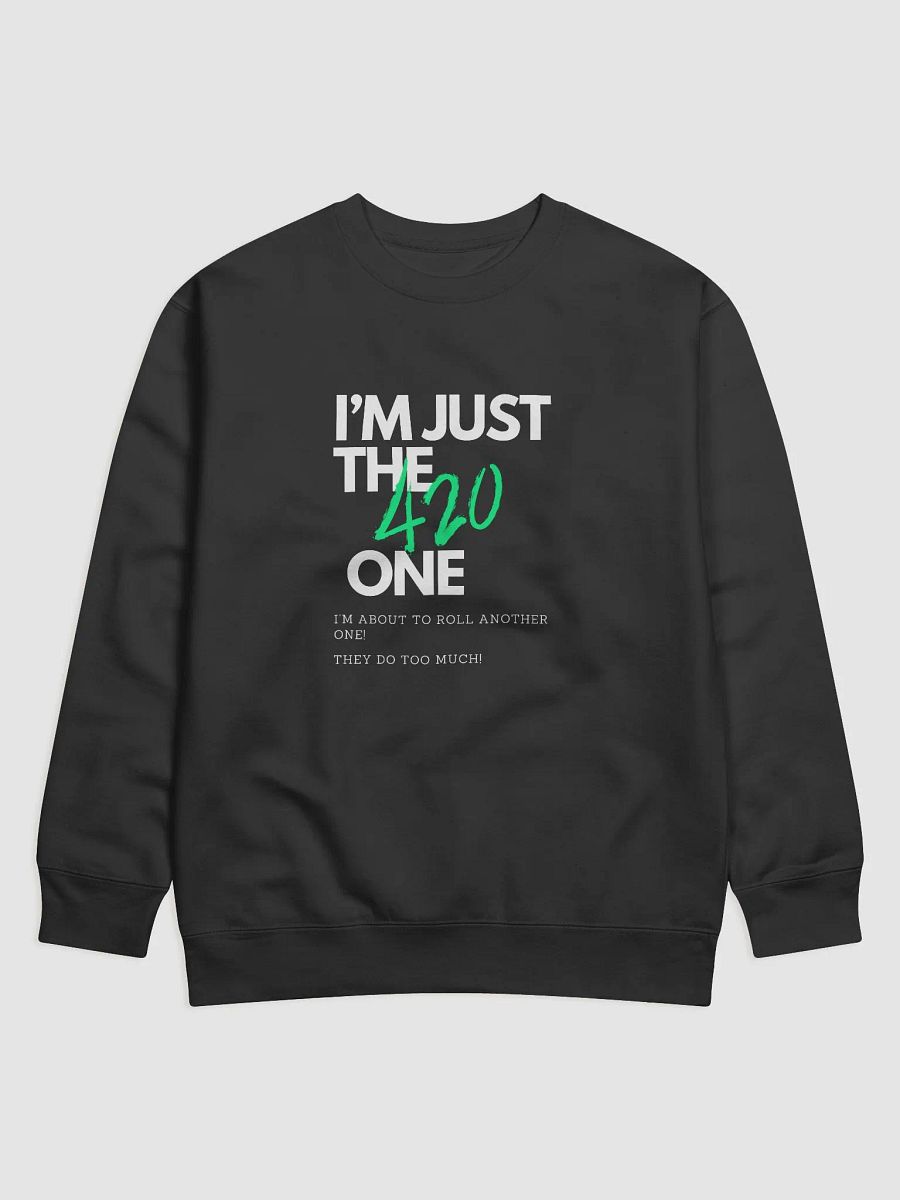 420 Premium Cotton Sweatshirt product image (1)