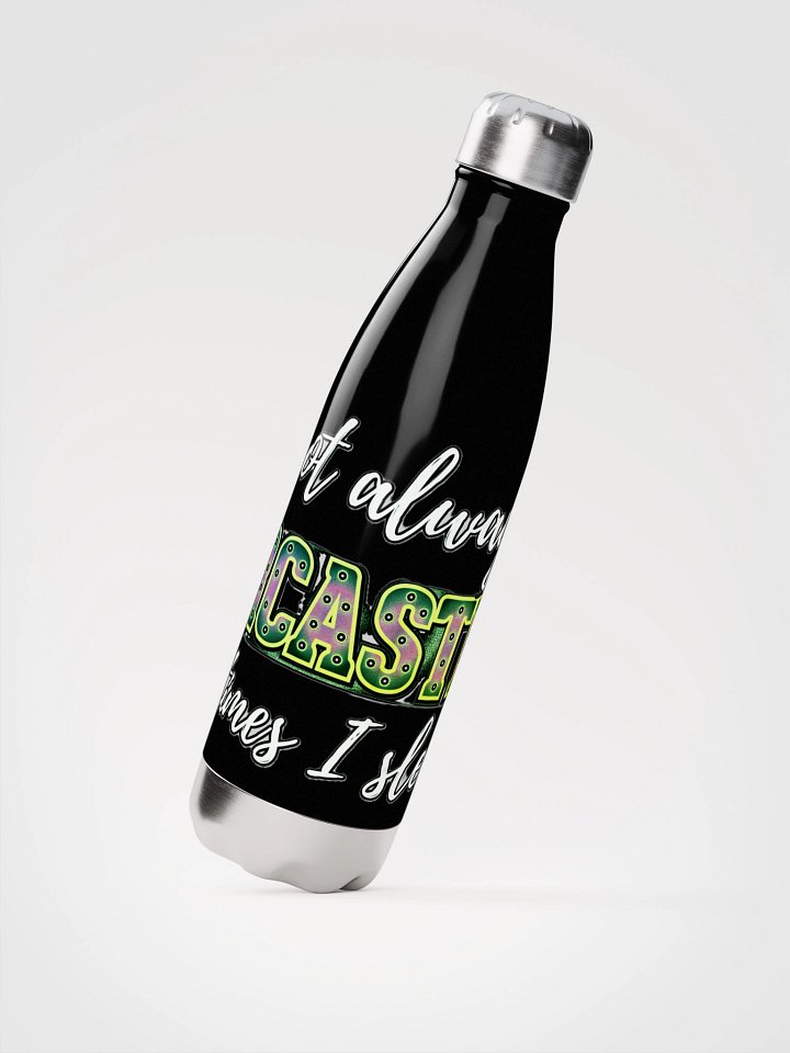 I'M NOT ALWAYS SARCASTIC, SOMETIMES I SLEEP product image (3)