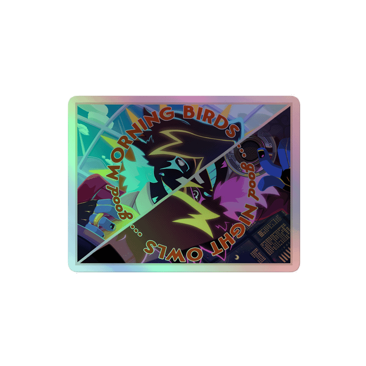 Morning Bird & Night Owl Holographic Sticker product image (2)