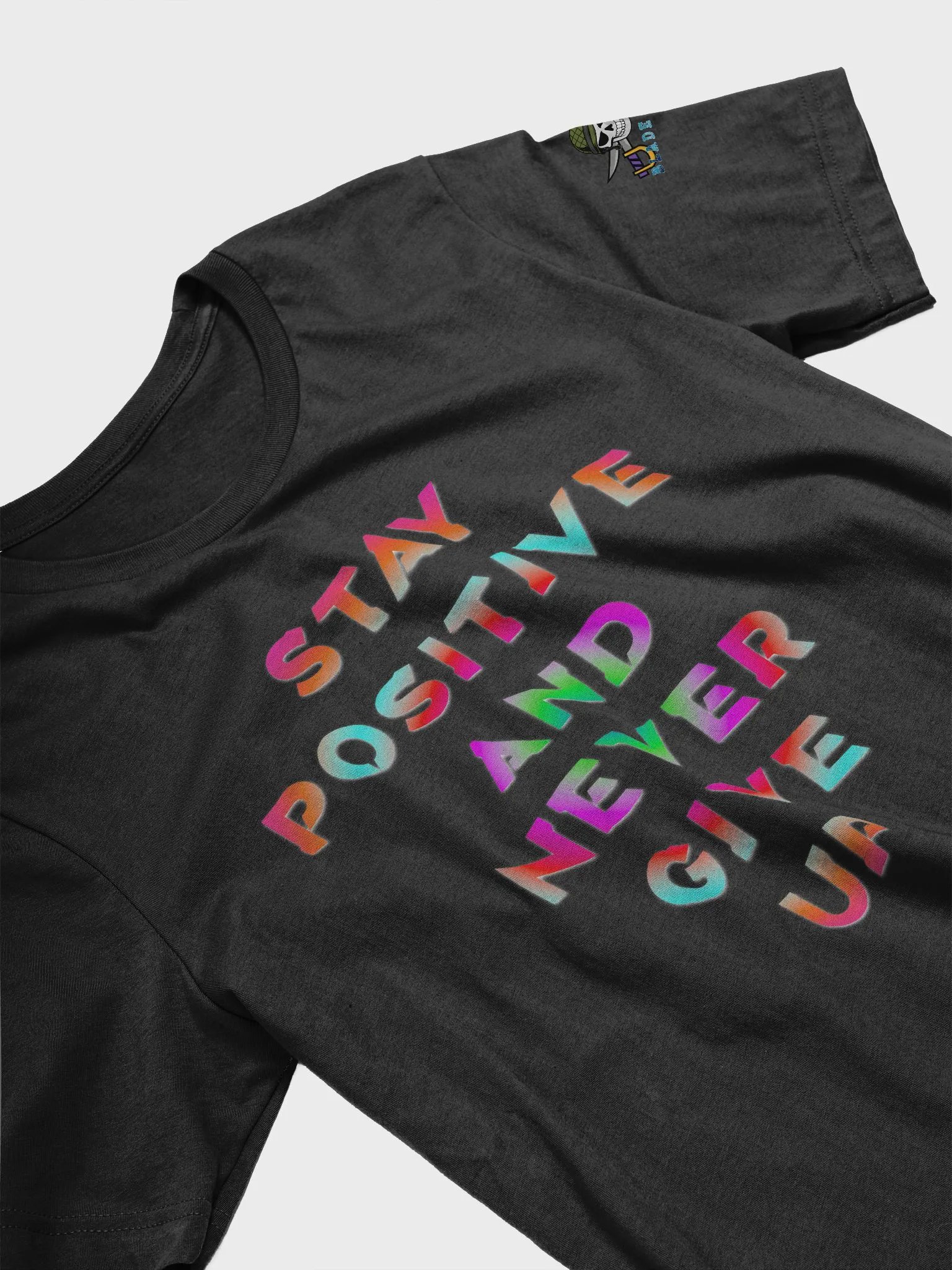 Blade Army T-shirts stay positive and never give up Color`s product image (3)