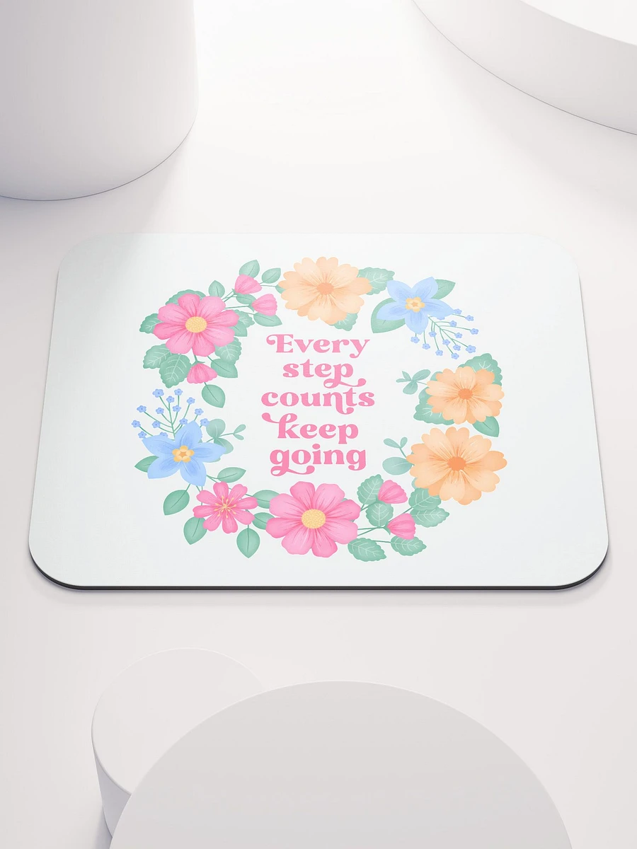 Every step counts keep going - Mouse Pad White product image (2)