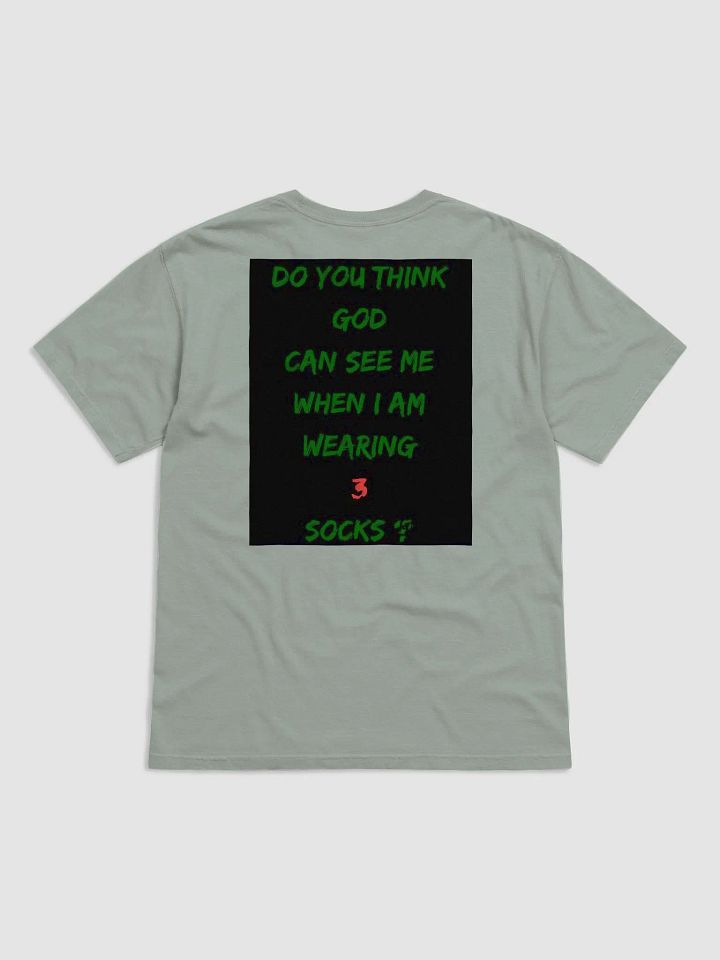 Do You Think God Can See Me When I Am Wearing 3 Socks product image (18)