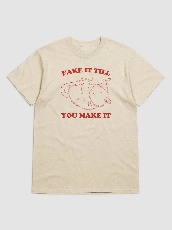 Fake it till you make it product image (1)