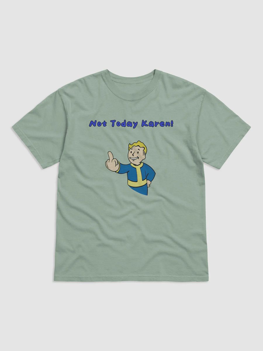 Not Today Karen! Vault Boy Salute T-Shirt product image (5)