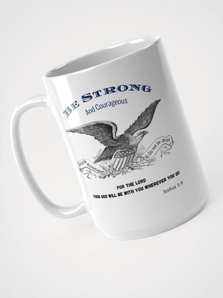 "Be Strong & Courageous" - Joshua 1:9 Bible Verse Mug product image (2)