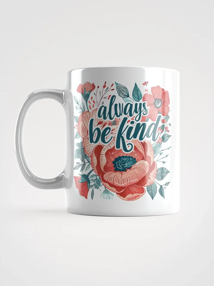 Kindness Blooms Mug product image (1)
