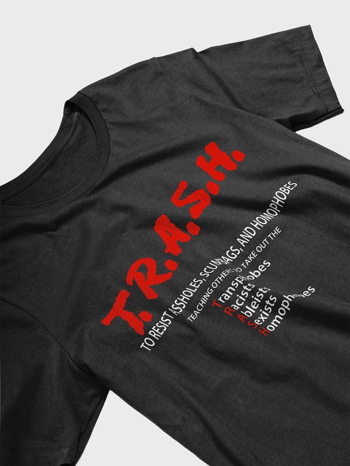 TRASH Unisex Tshirt product image (2)