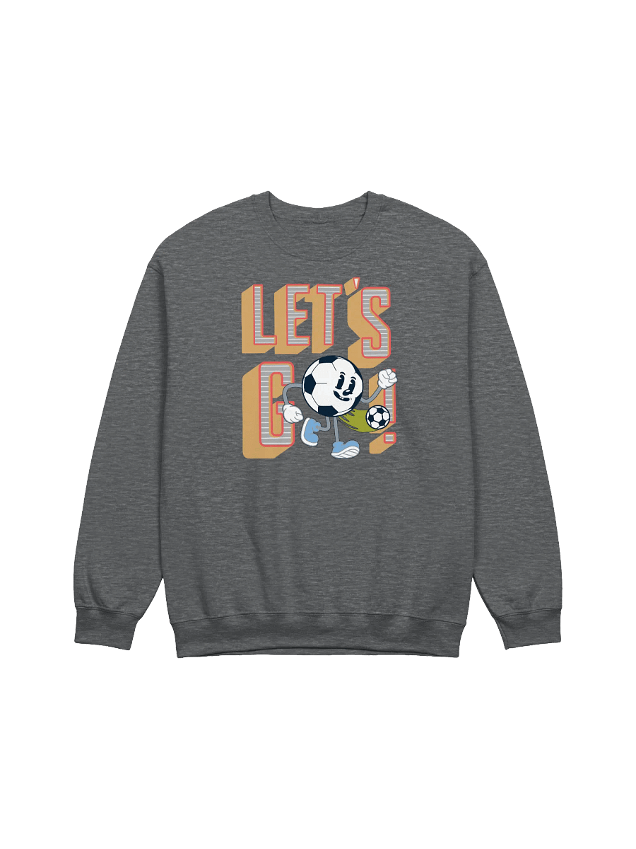 Lets Go Mascot Soccer Ball Character Crewneck Sweatshirt product image (1)