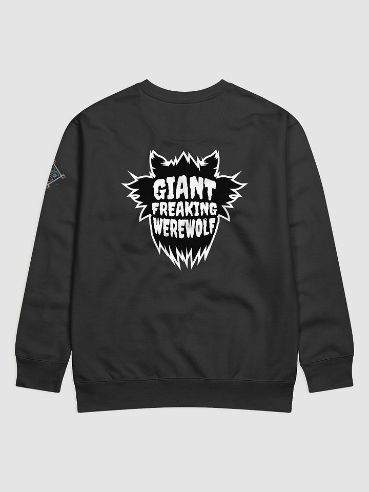 Giant Freaking Werewolf Sweatshirt product image (8)