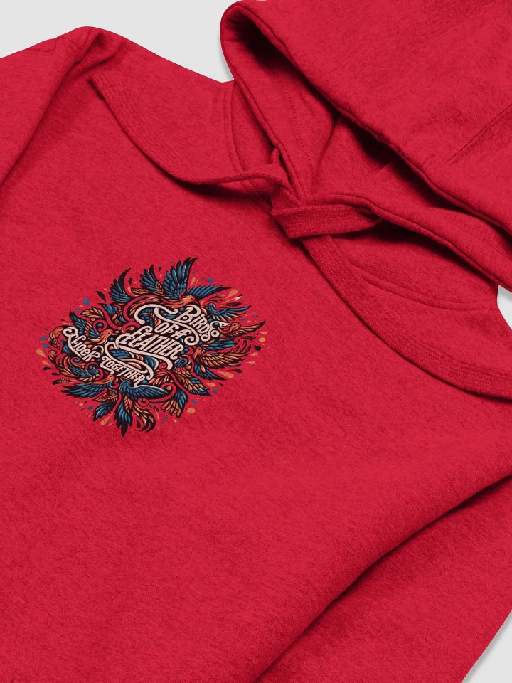 Birds of a Feather Premium Hoodie - Typographic Art product image (2)