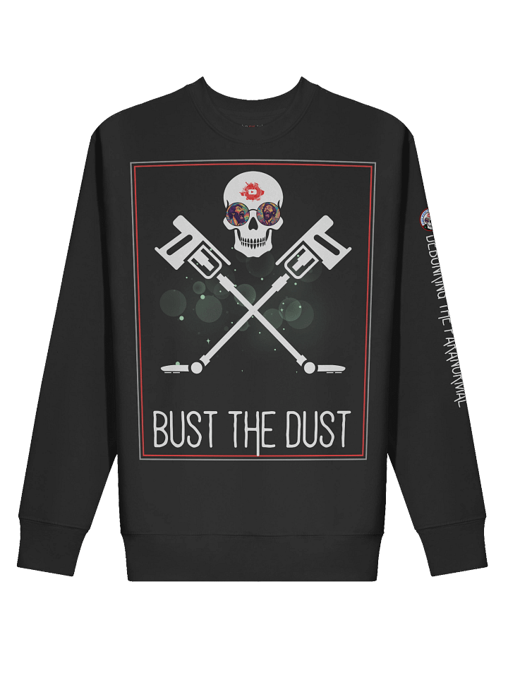 Bust the Dust – Pullover Sweater product image (2)