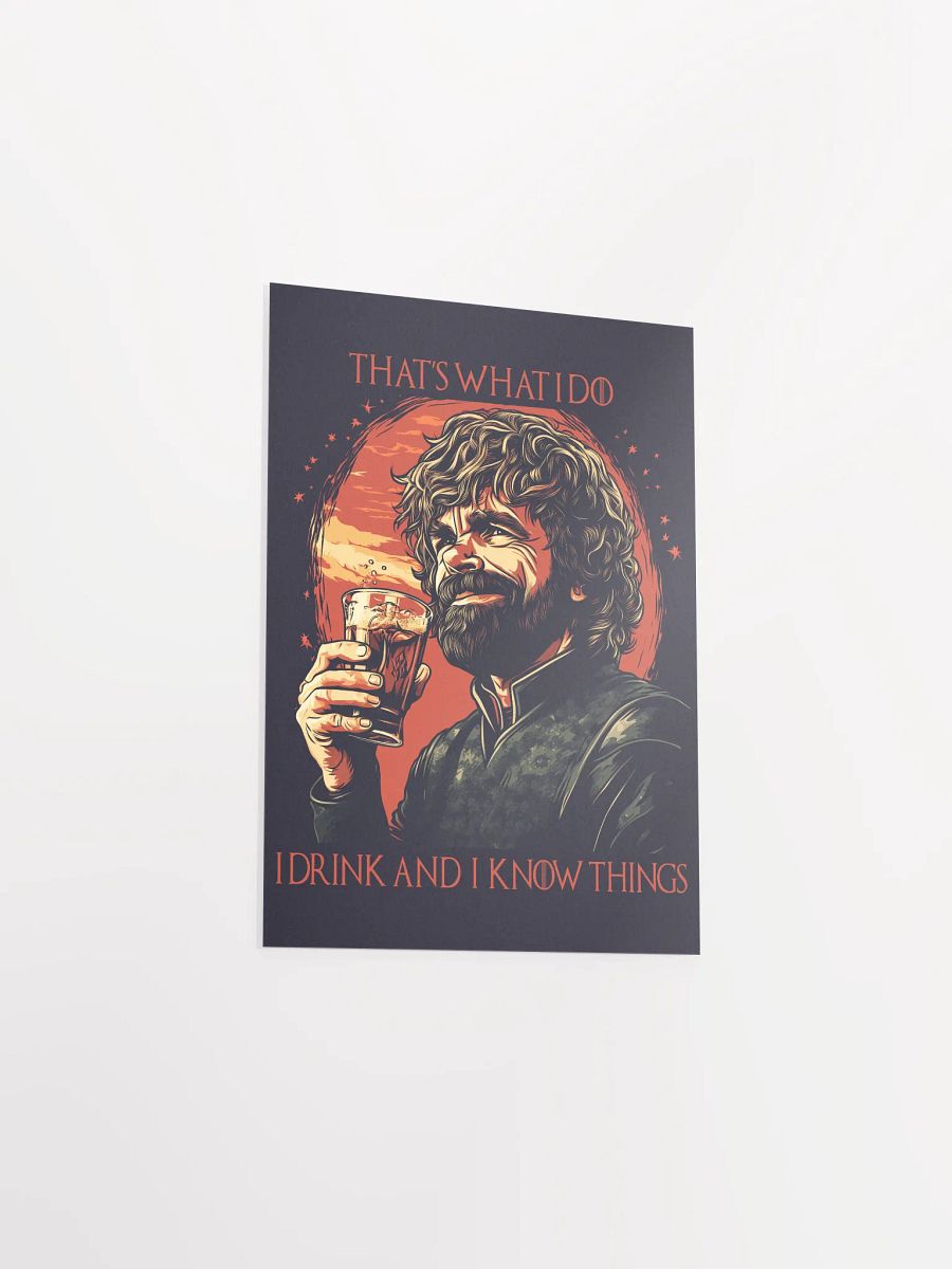 I Drink and I Know Things - Poster product image (4)