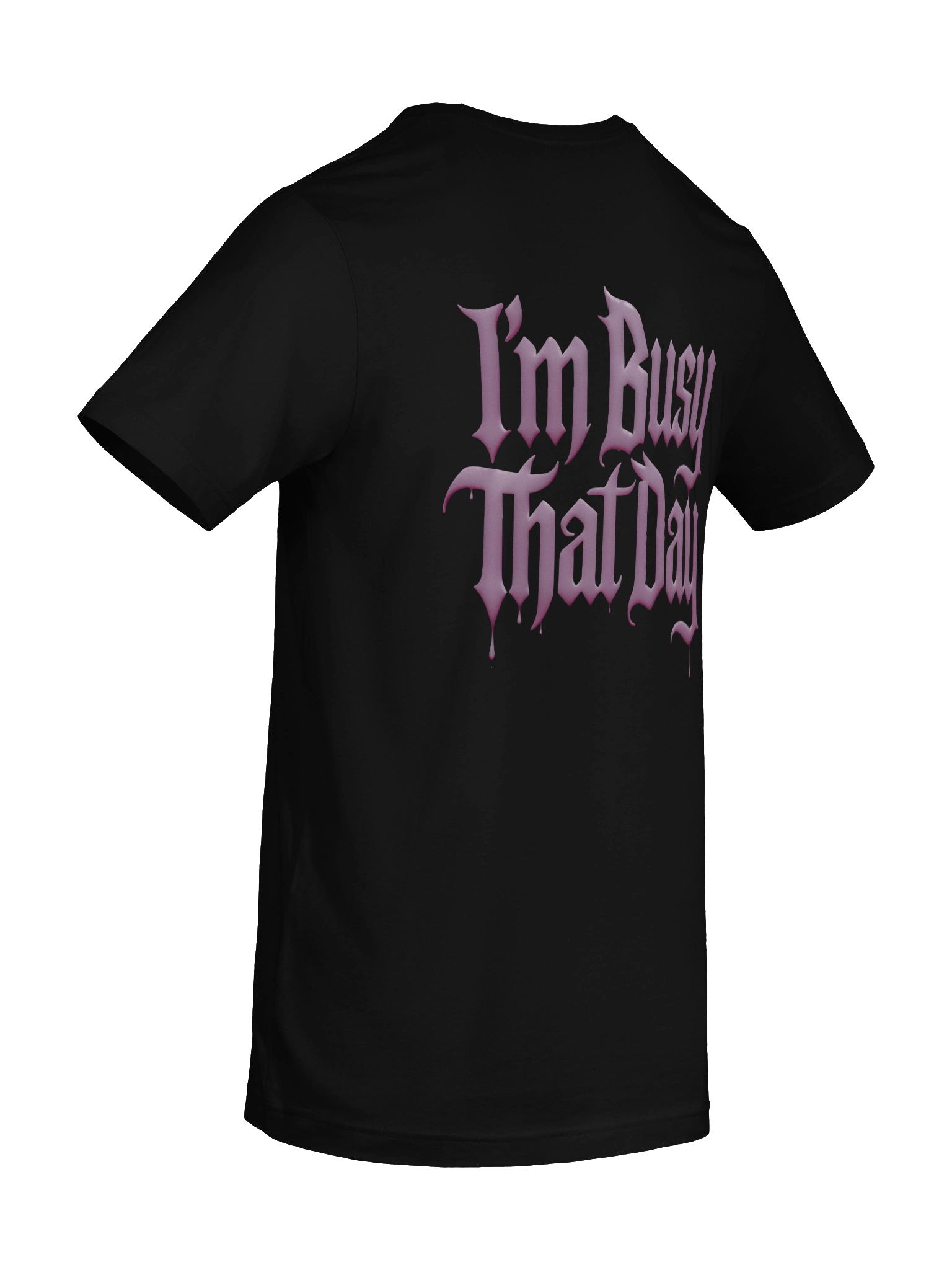 I'm Busy That Day.... Pink & Black product image (10)