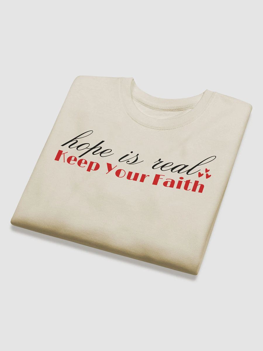 Keep Your Faith Comfort Premium Sweatshirt product image (3)
