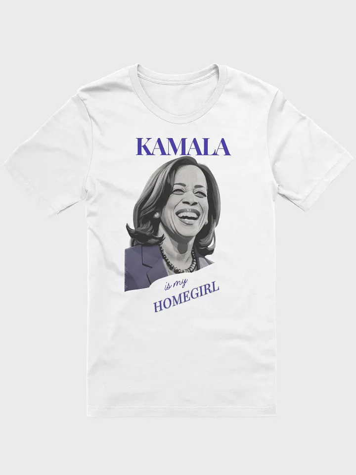 KAMALA is my HOMEGIRL T-Shirt product image (1)