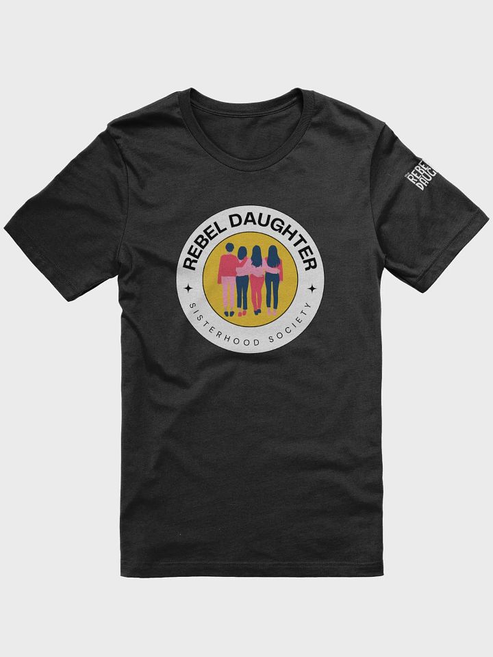 Rebel Daughter Sisterhood Society Soft Tee product image (2)