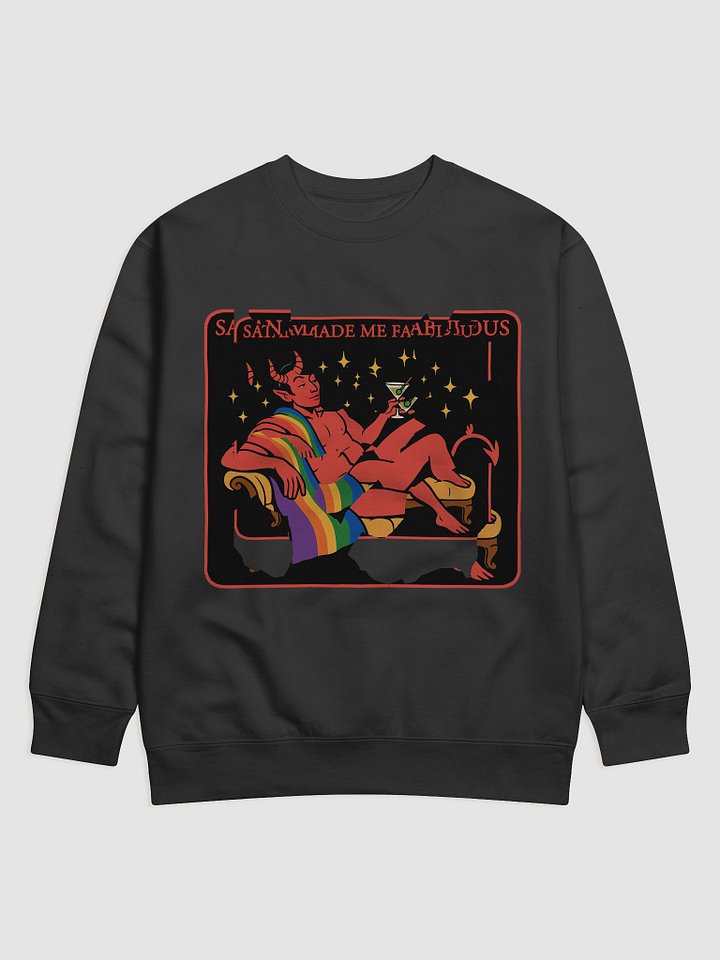 Satan Made Me Fabulous Sweatshirt – Queer Cozy Gothic Pride Pullover product image (1)