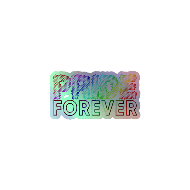 Pride Forever Holographic Sticker product image (1)