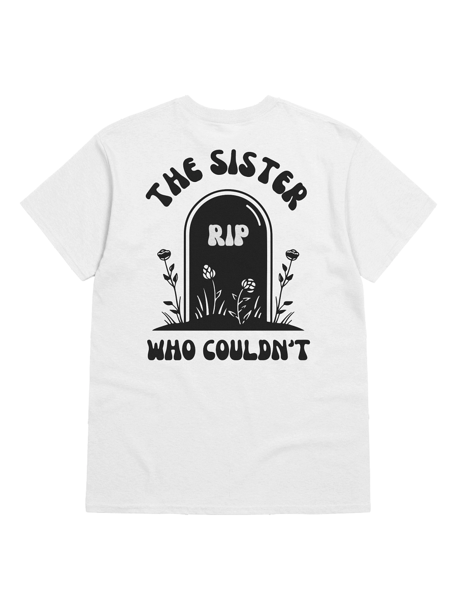 The Sister Who Can Handle Her Mental Health T-Shirt product image (42)