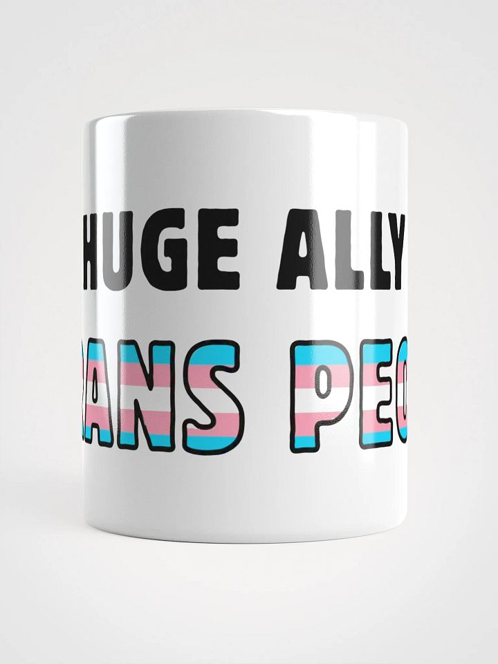 huge ally of trans people (mug) product image (2)