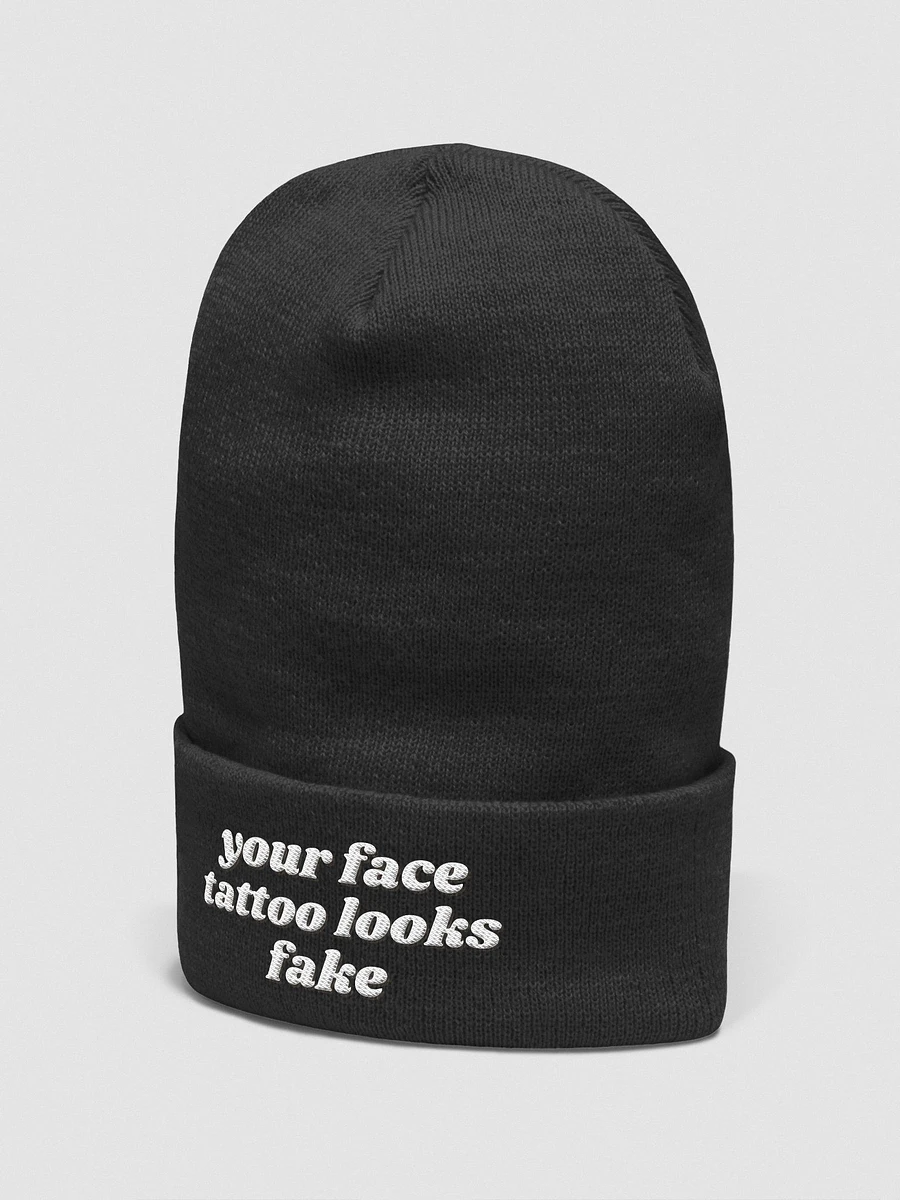Your face tattoo looks fake beanie product image (5)