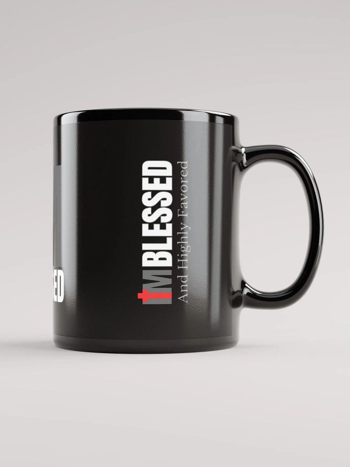 I am BLESSED and Highly Favored Mug product image (1)