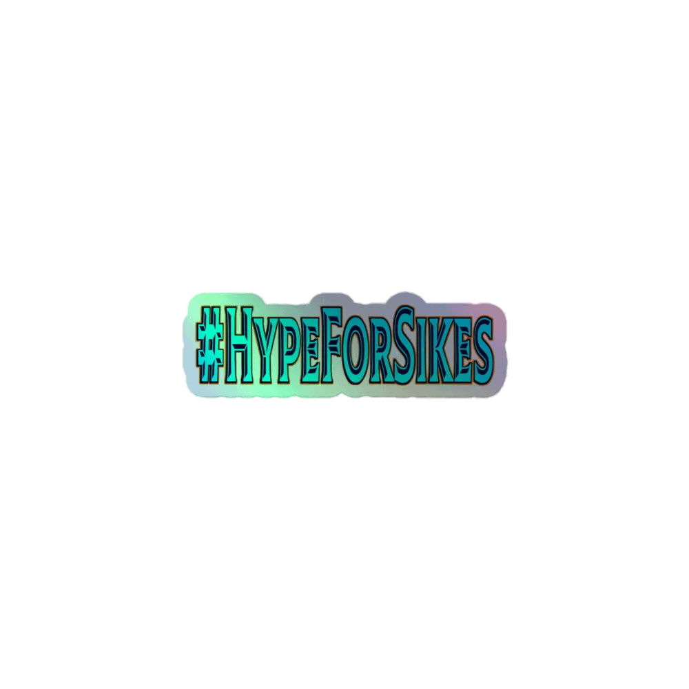 #Hype Holo Sticker product image (1)