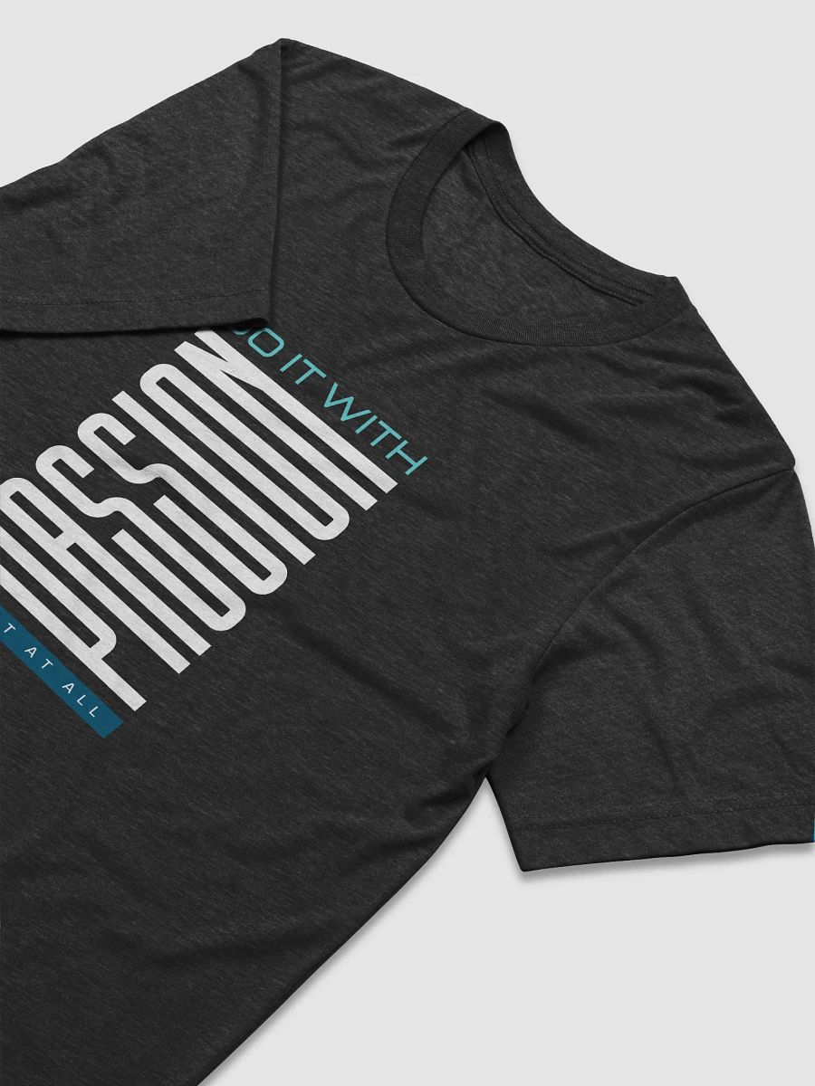 Do it With Passion Tri-Blend UltraSoft Tee product image (12)