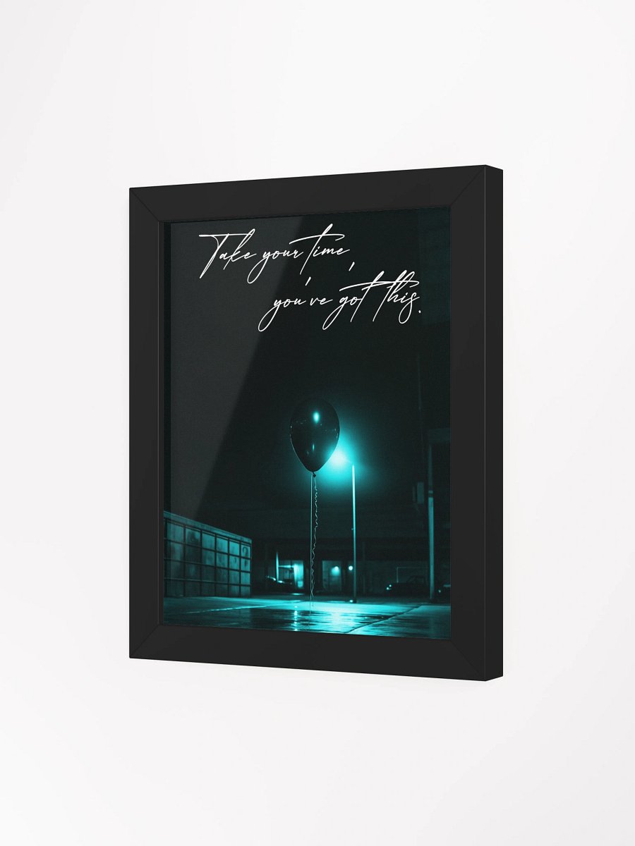 "Take your time" Handwritten Framed Poster product image (11)