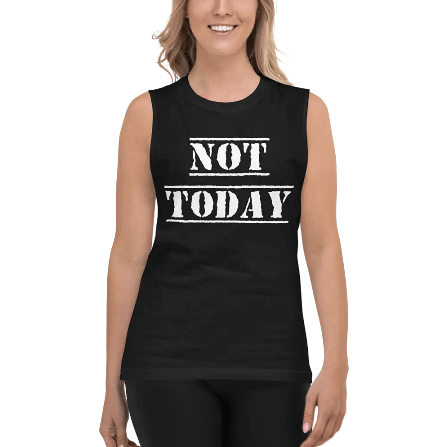 Not Today muscle tank product image (4)