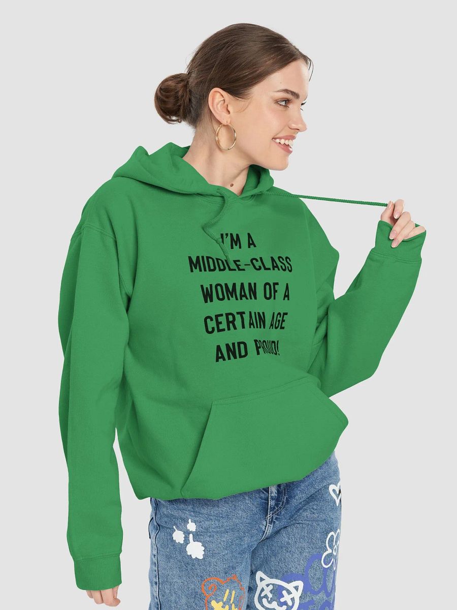 Middle-Class Woman Of A Certain Age - Light Colours/Bold Font Hoodie product image (7)