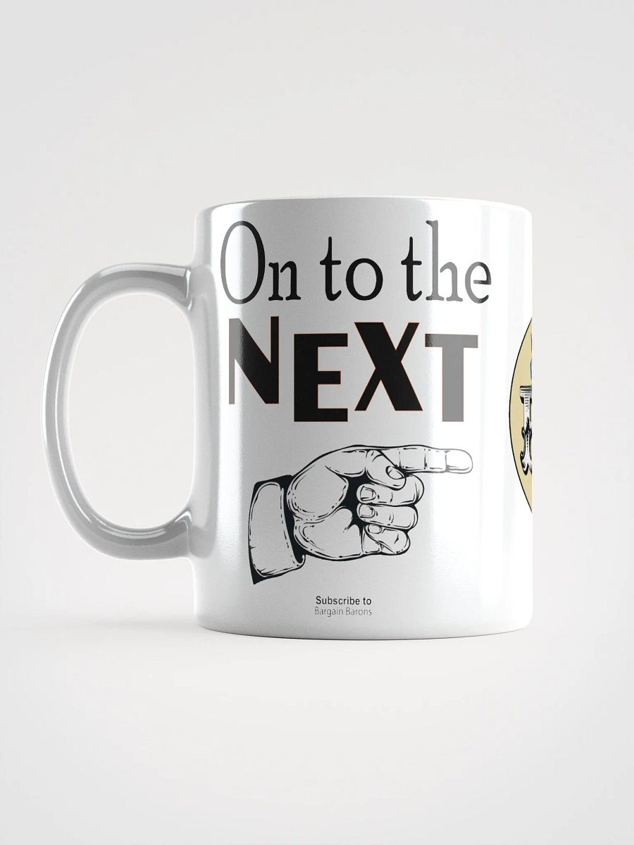 ON TO THE NEXT (Mug) product image (6)