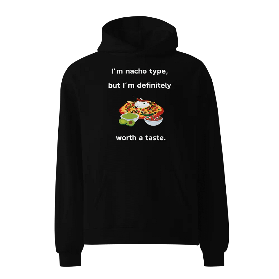 I'm Nacho Type Unisex Oversized Hoodie product image (1)