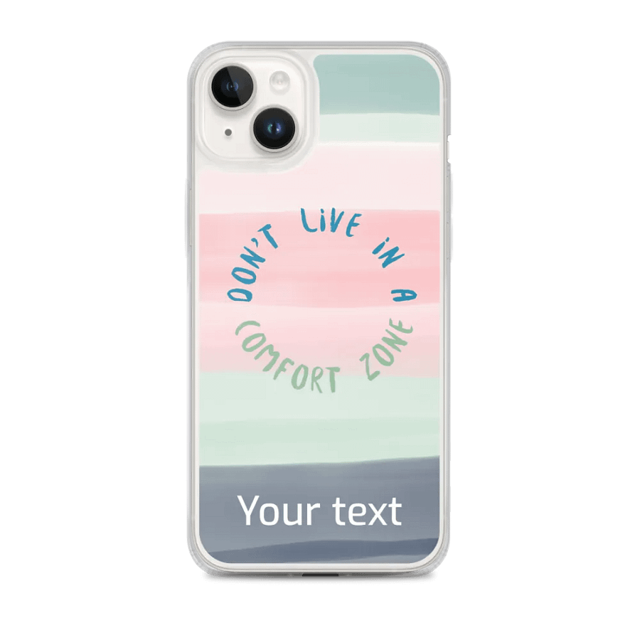 Beyond the Comfort Zone iPhone® Case product image (1)