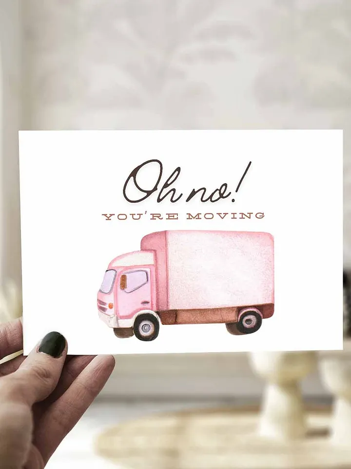 Oh no! You're Moving Card product image (1)