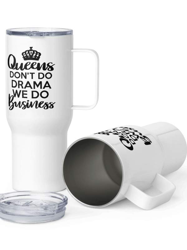 Queens Dont Do Drama...Travel Mug product image (3)