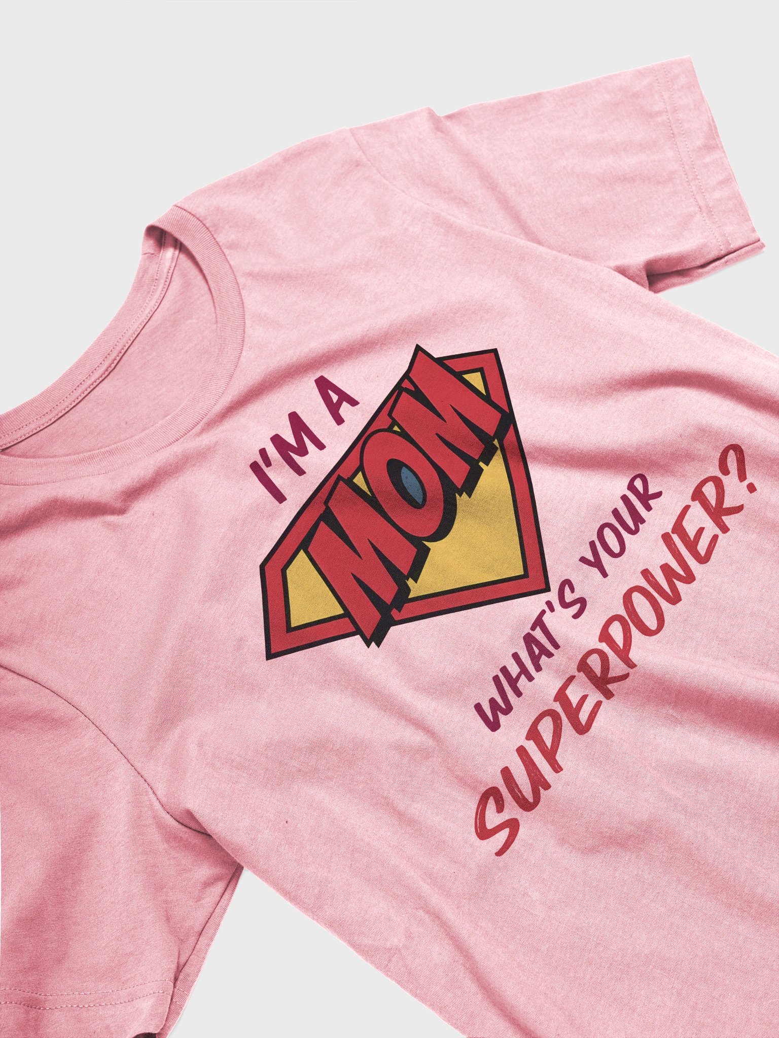 I’m a Mom What’s Your Superpower? T-Shirt – Comic Style Superhero Design for Moms product image (2)